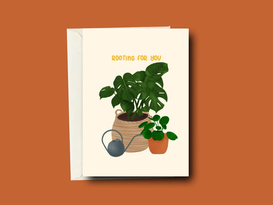 Rooting for You Plants Greeting Card
