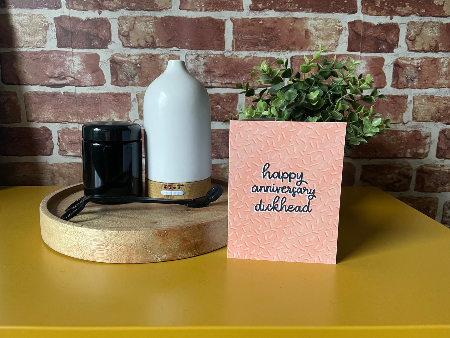 Happy Anniversary Dickhead Greeting Card